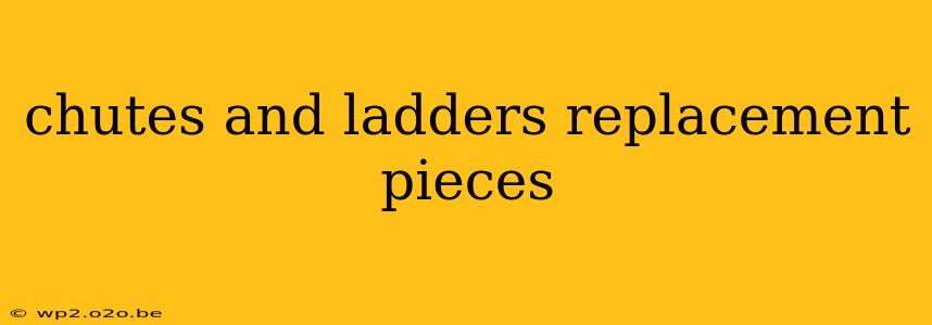 chutes and ladders replacement pieces