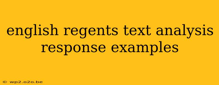 english regents text analysis response examples