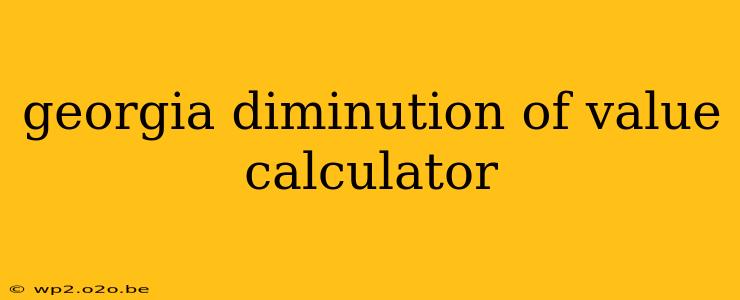 georgia diminution of value calculator