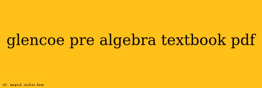 glencoe pre algebra textbook pdf