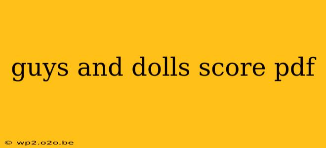 guys and dolls score pdf