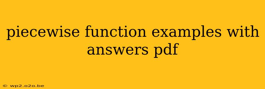 piecewise function examples with answers pdf