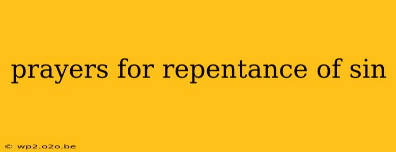 prayers for repentance of sin